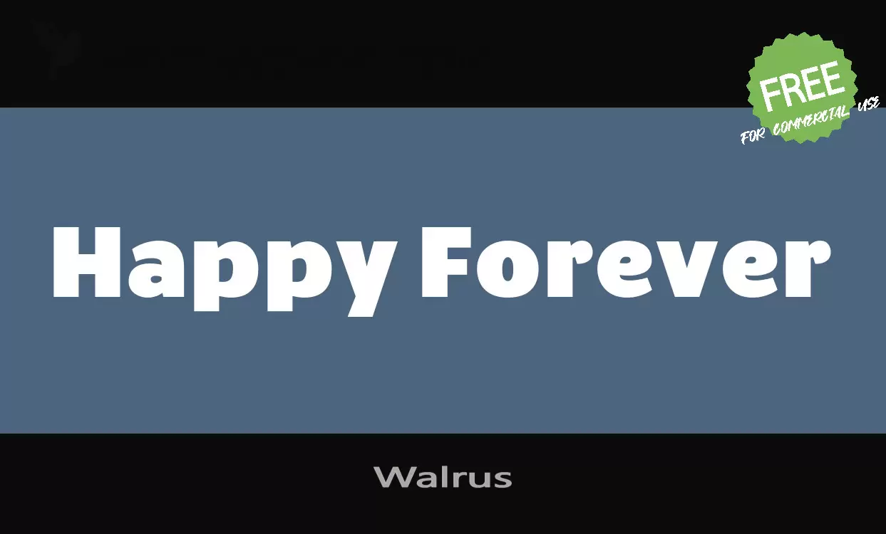 Walrus字型
